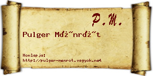 Pulger Ménrót névjegykártya